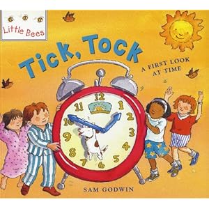 Tick, Tock: A First Look at Time\/Paul Harrison